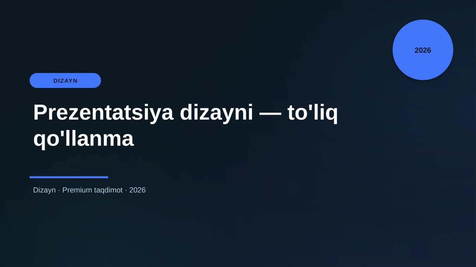Prezentatsiya dizayni — to'liq qo'llanma