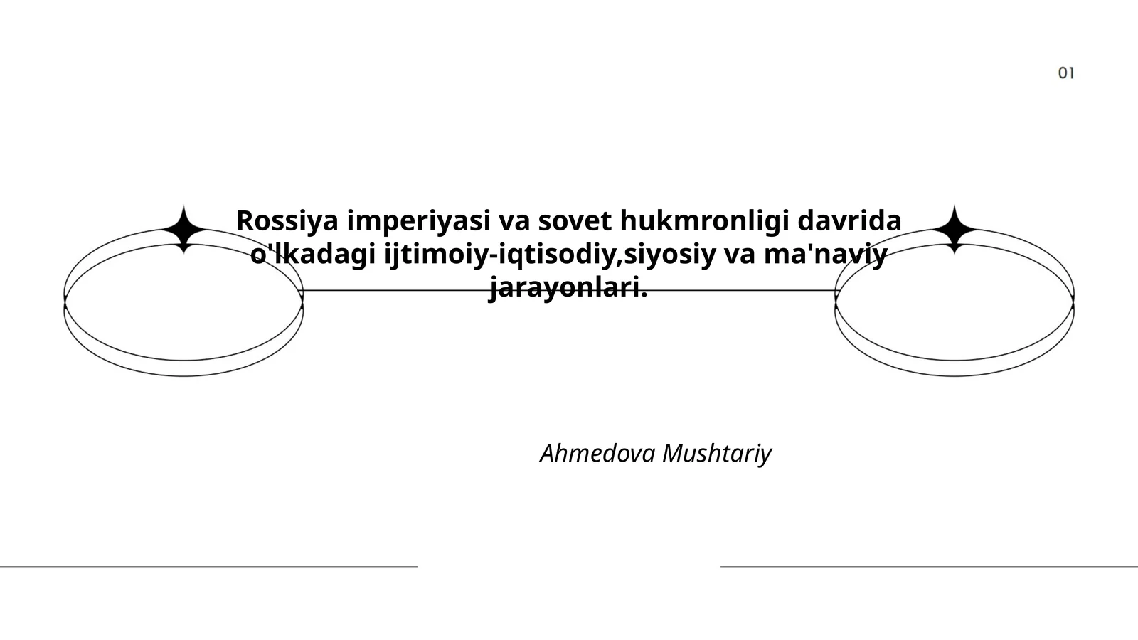 Rossiya imperiyasi va sovet hukmronligi davrida o'lkadagi ijtimoiy-iqtisodiy,siyosiy va ma'naviy jarayonlari