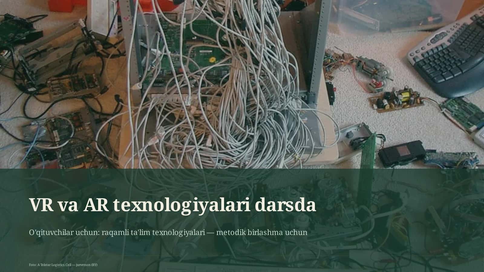 VR va AR texnologiyalari darsda