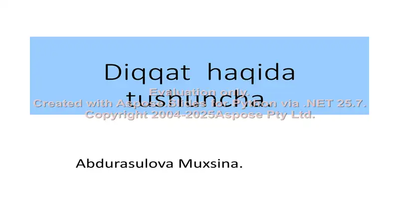 Diqqat haqida tushuncha