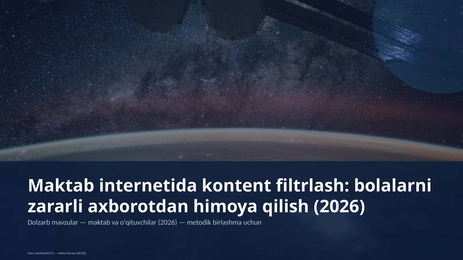 Maktab internetida kontent filtrlash