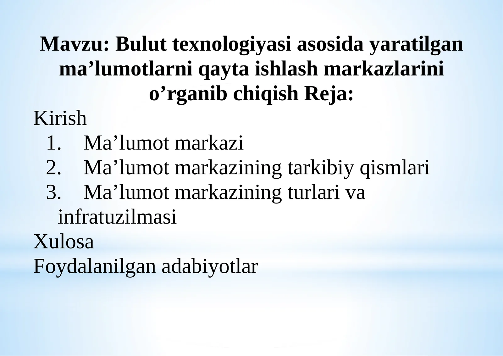 Bulut texnologiyasi asosida yaratilgan ma’lumotlarni qayta ishlash markazlarini