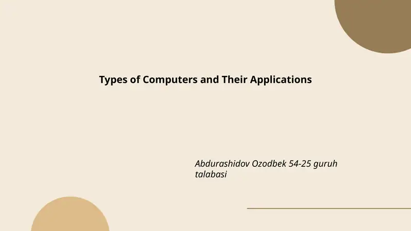 Types of Computers and Their Applications