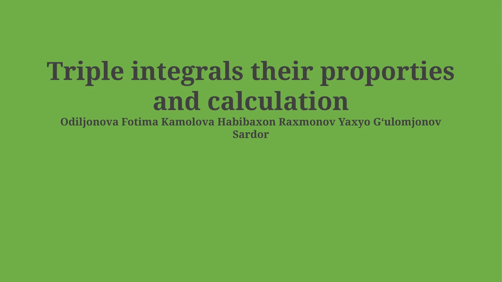Triple integrals their properties and calculation