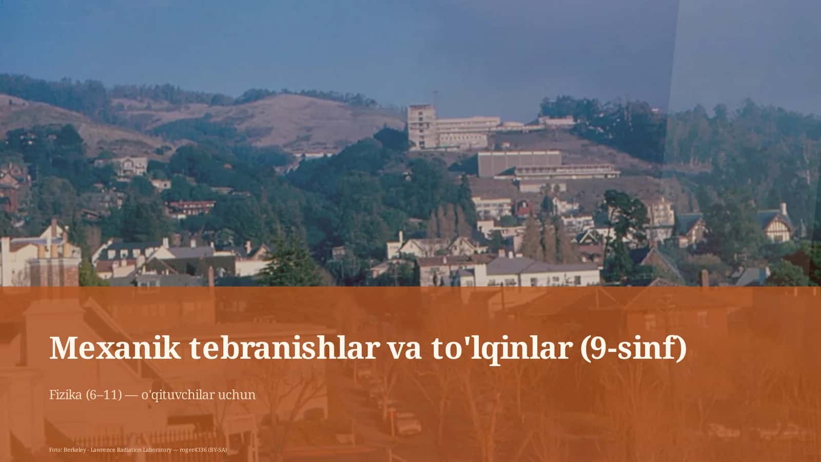 Mexanik tebranishlar va to'lqinlar (9-sinf)