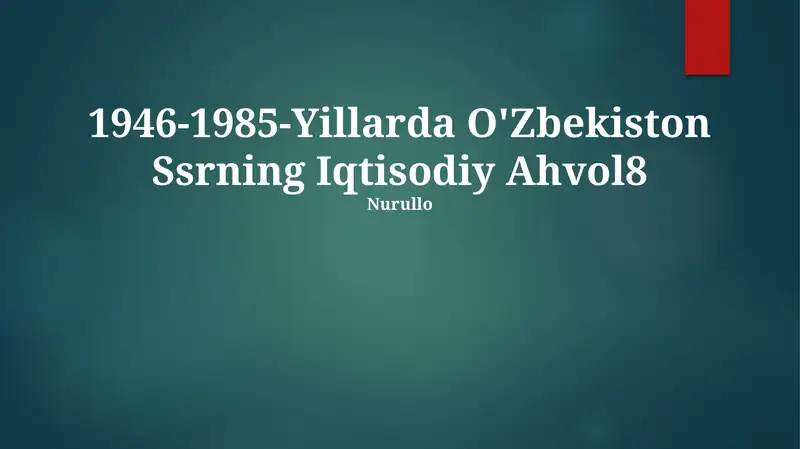 1946-1985-Yillarda O'Zbekiston Ssrning Iqtisodiy Ahvol8