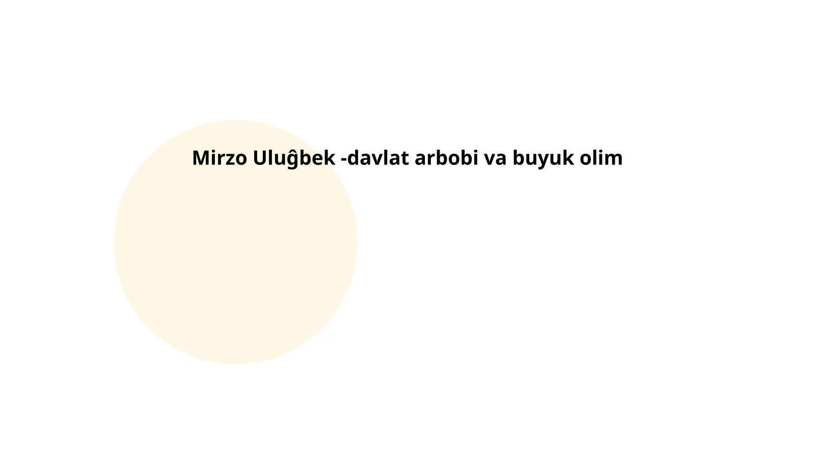 Mirzo Ulug'bekning ilmiy yutuqlari