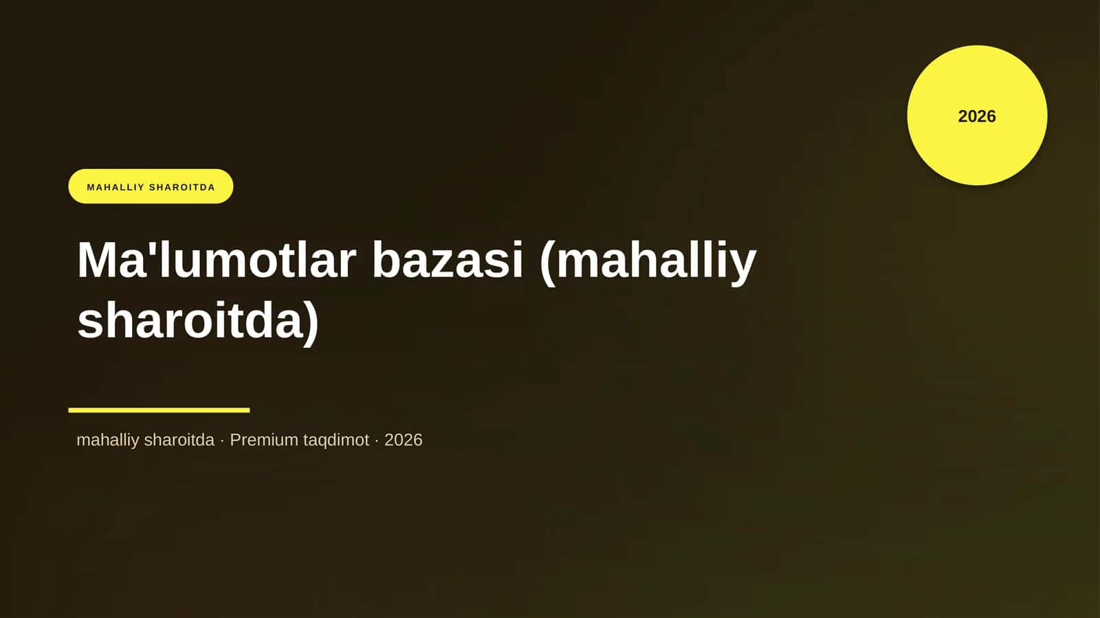 Ma'lumotlar bazasi (mahalliy sharoitda)