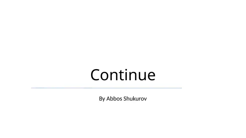 Continue