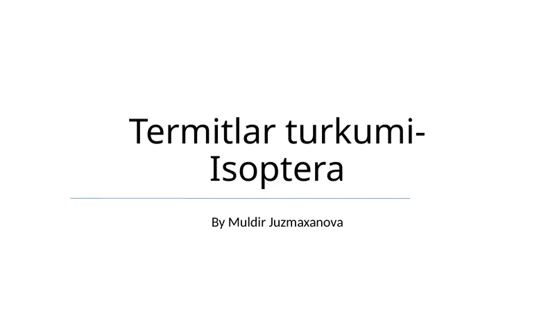 Termitlar turkumi- Isoptera