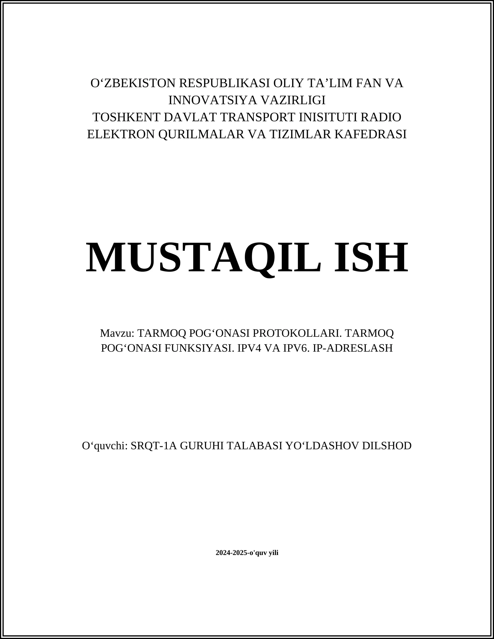 Tarmoq pog‘onasi protokollari