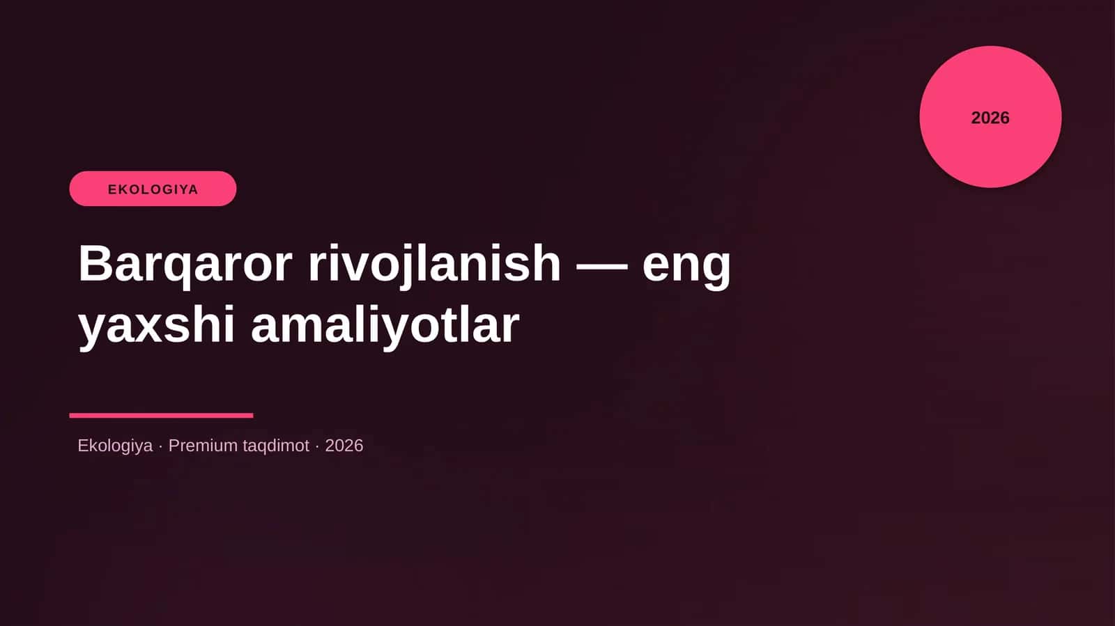 Barqaror rivojlanish — eng yaxshi amaliyotlar