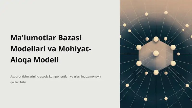 Ma'lumotlar Bazasi Modellari va Mohiyat-Aloqa Modeli