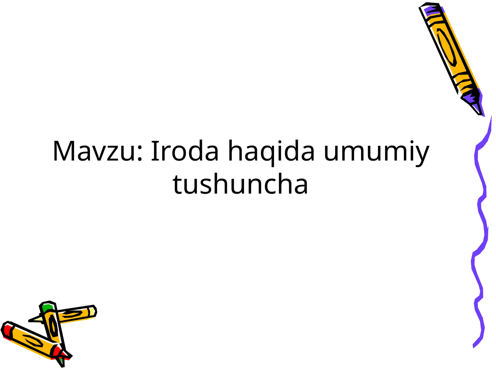 Iroda haqida umumiy tushuncha