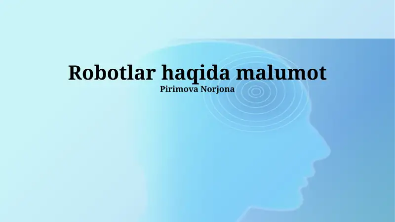 Robotlar haqida malumot