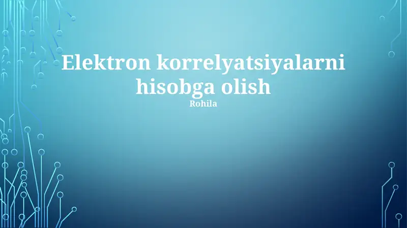Elektron korrelyatsiyalarni hisobga olish