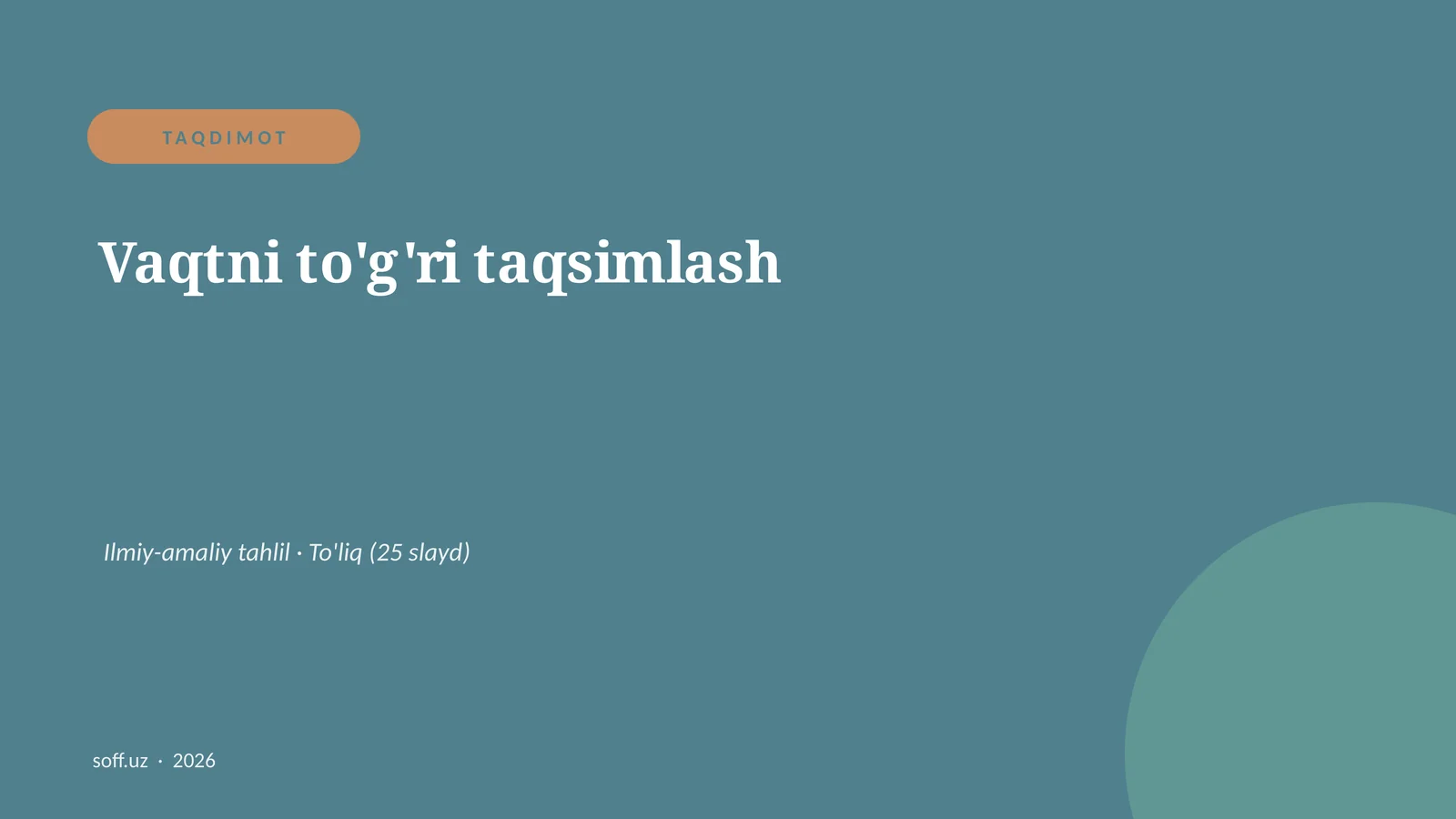 Vaqtni to'g'ri taqsimlash
