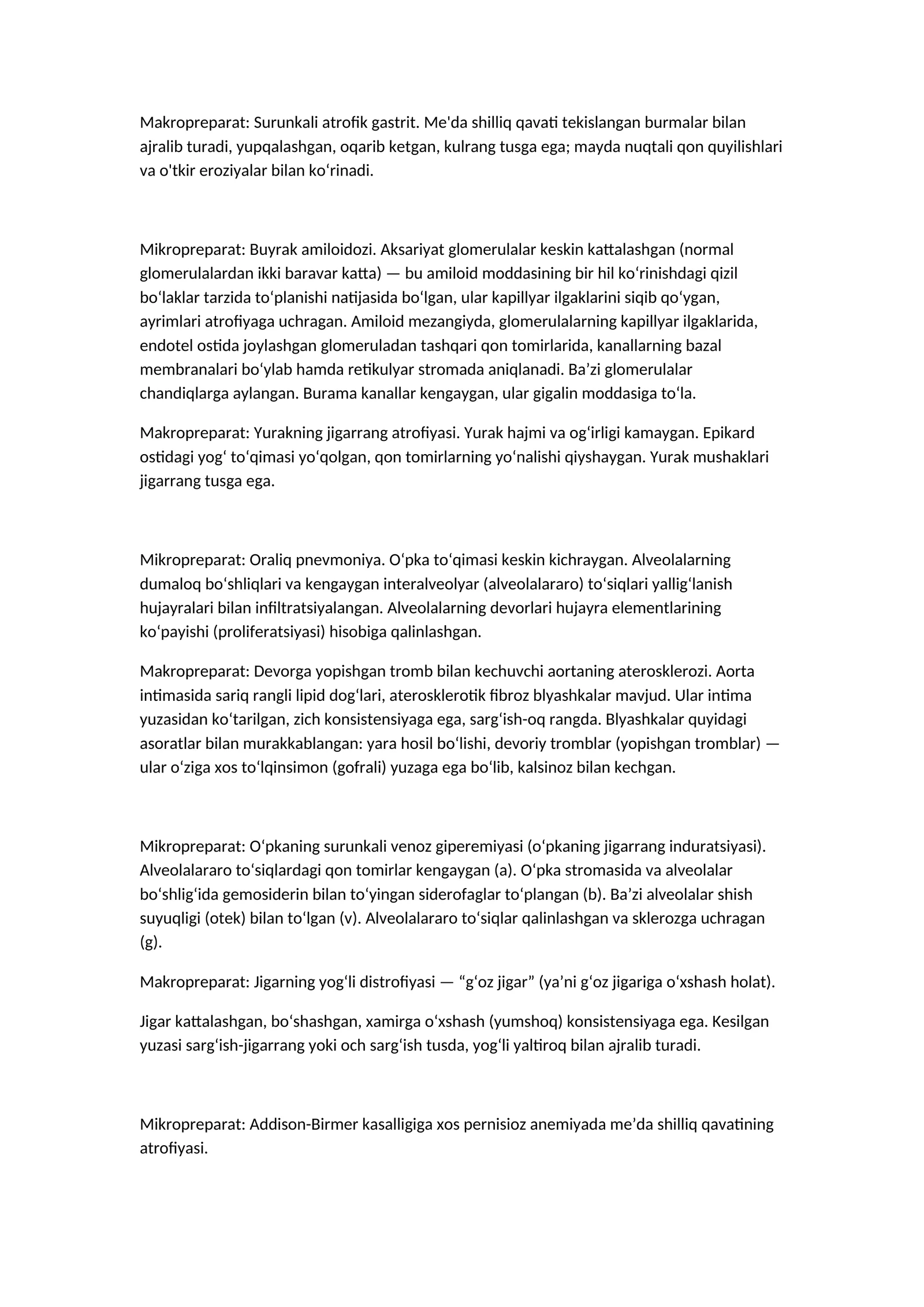 Makropreparat: Surunkali atrofik gastrit