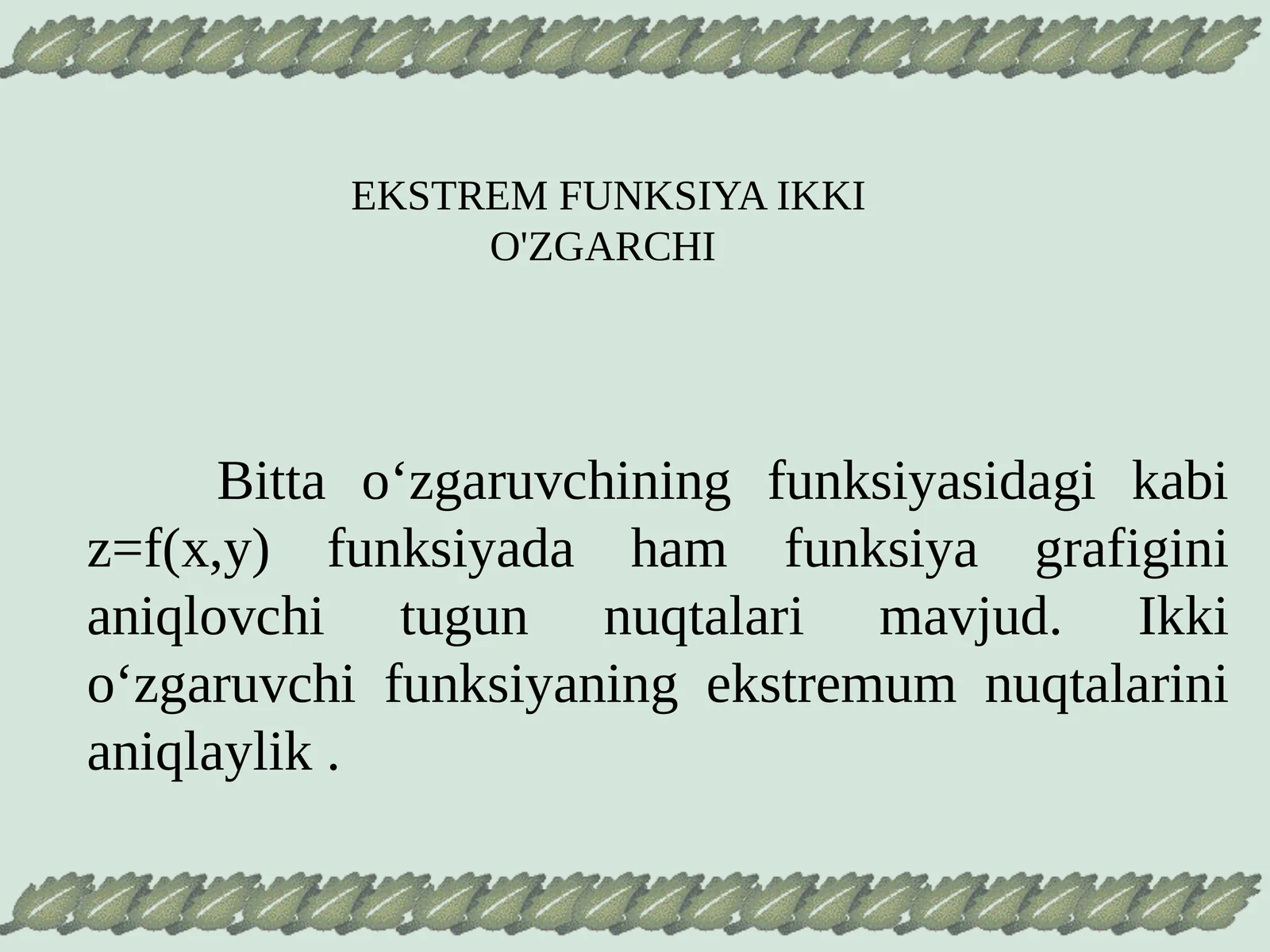 Ekstrem Funksiya Ikki O'zgarchi