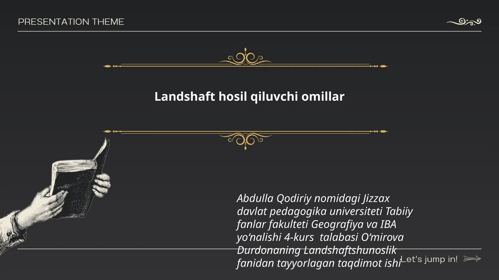 Landshaft hosil qiluvchi omillar