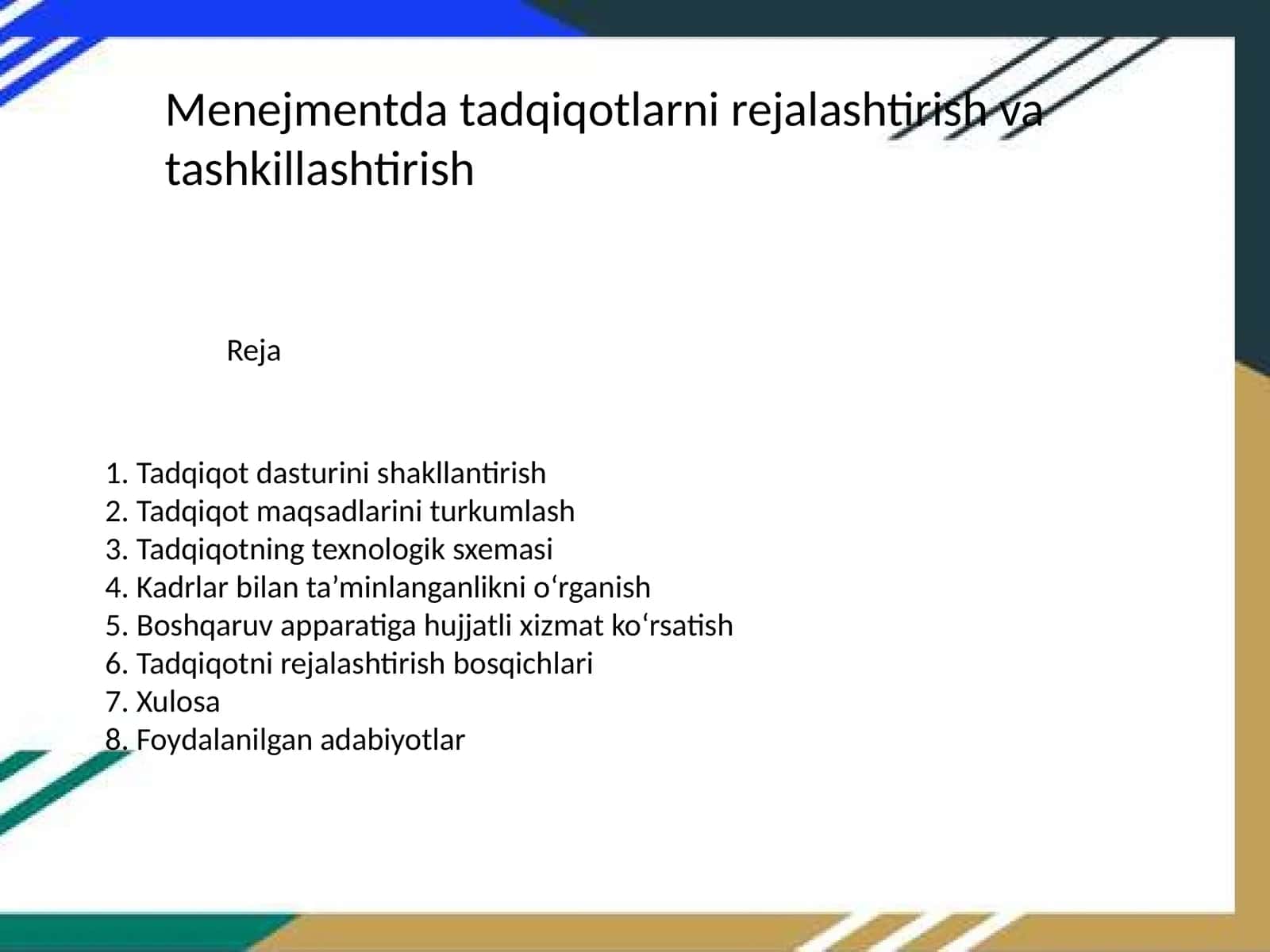 Menejmentda tadqiqotlarni rejalashtirish va tashkillashtirish