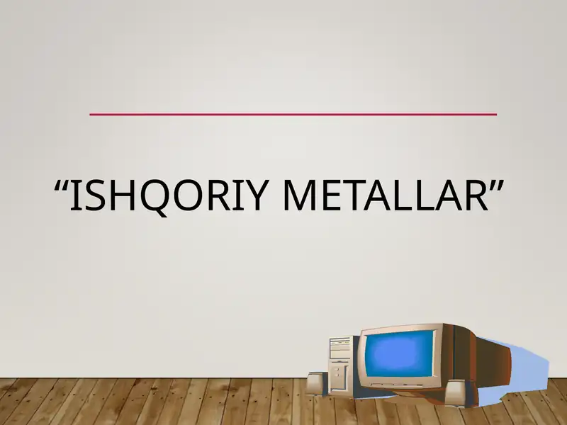 ISHQORIY METALLAR