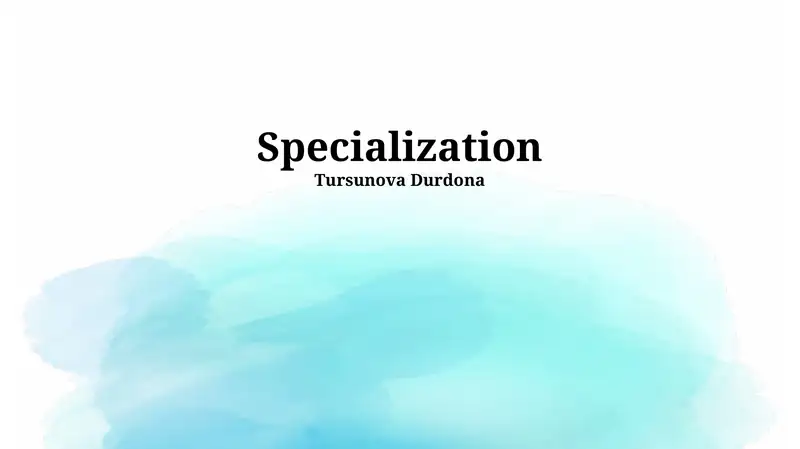 Specialization