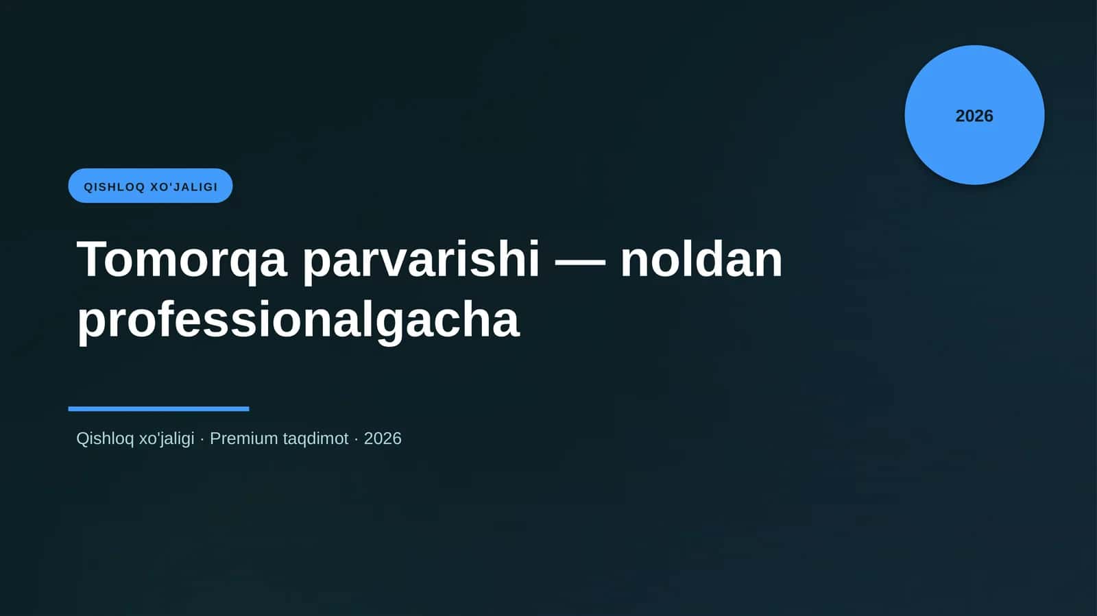 Tomorqa parvarishi — noldan professionalgacha