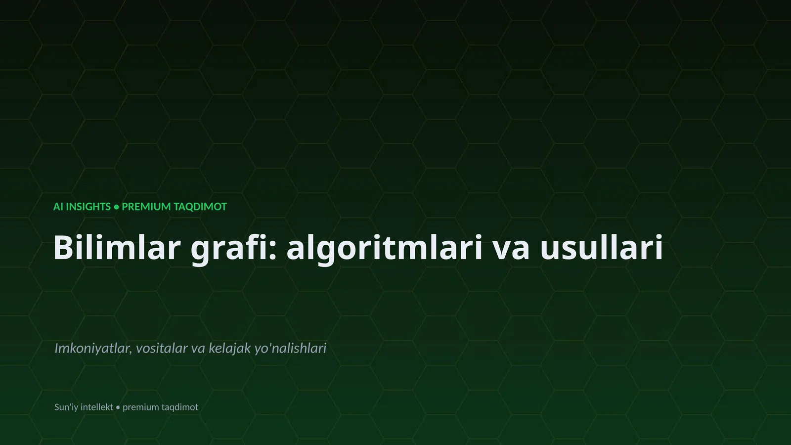 AI INSIGHTS • PREMIUM TAQDIMOT