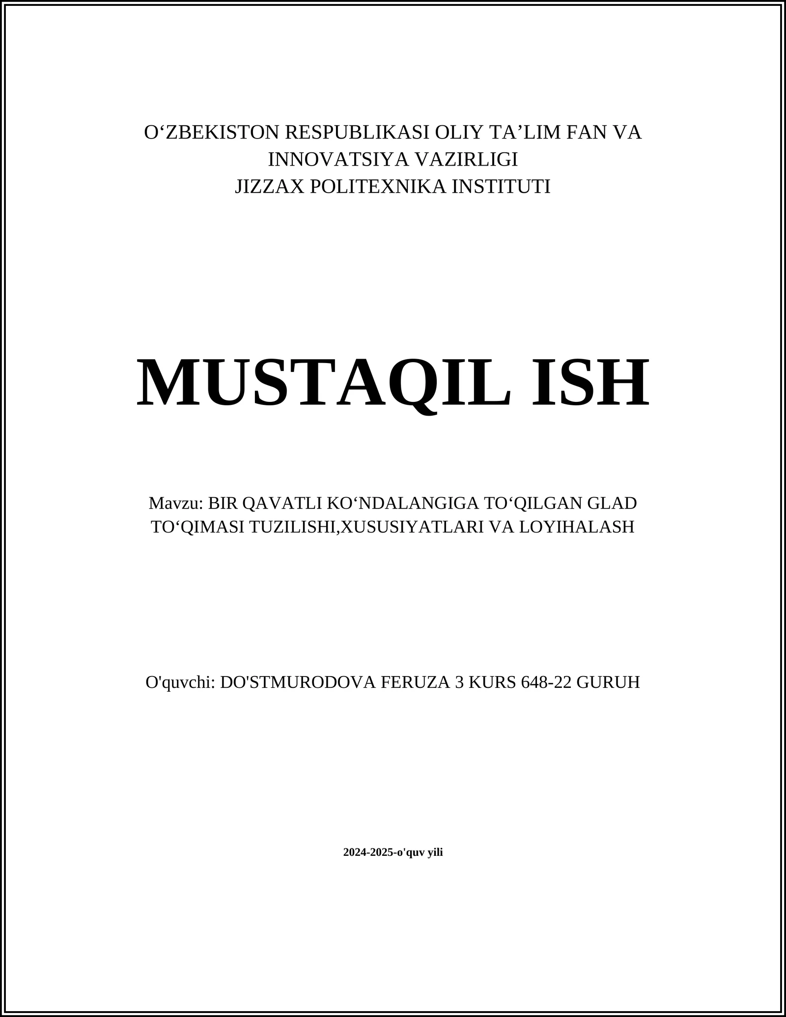 BIR QAVATLI KOʻNDALANGIGA TOʻQILGAN GLAD TOʻQIMASI TUZILISHI, XUSUSIYATLARI VA LOYIHALASH