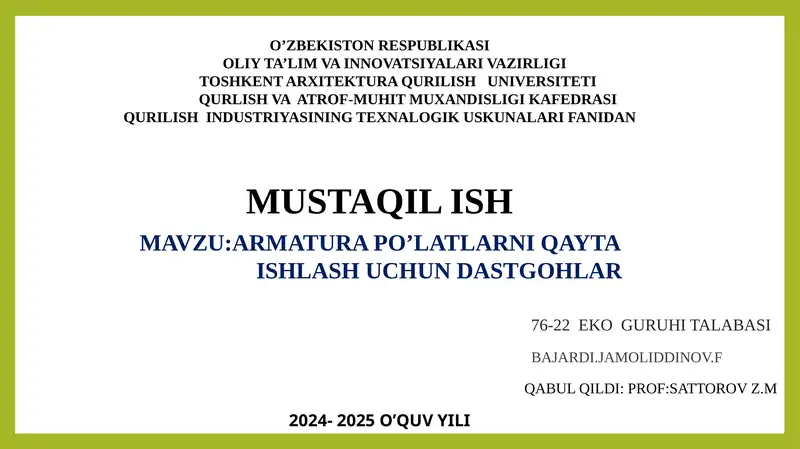 armatura po'latlarini qayta ishlash