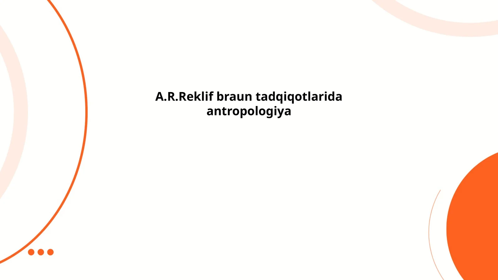 Antropologiya Tarixi va Evolyutsiyasi