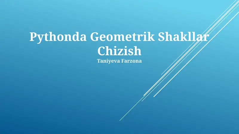 Pythonda Geometrik Shakllar Chizish
