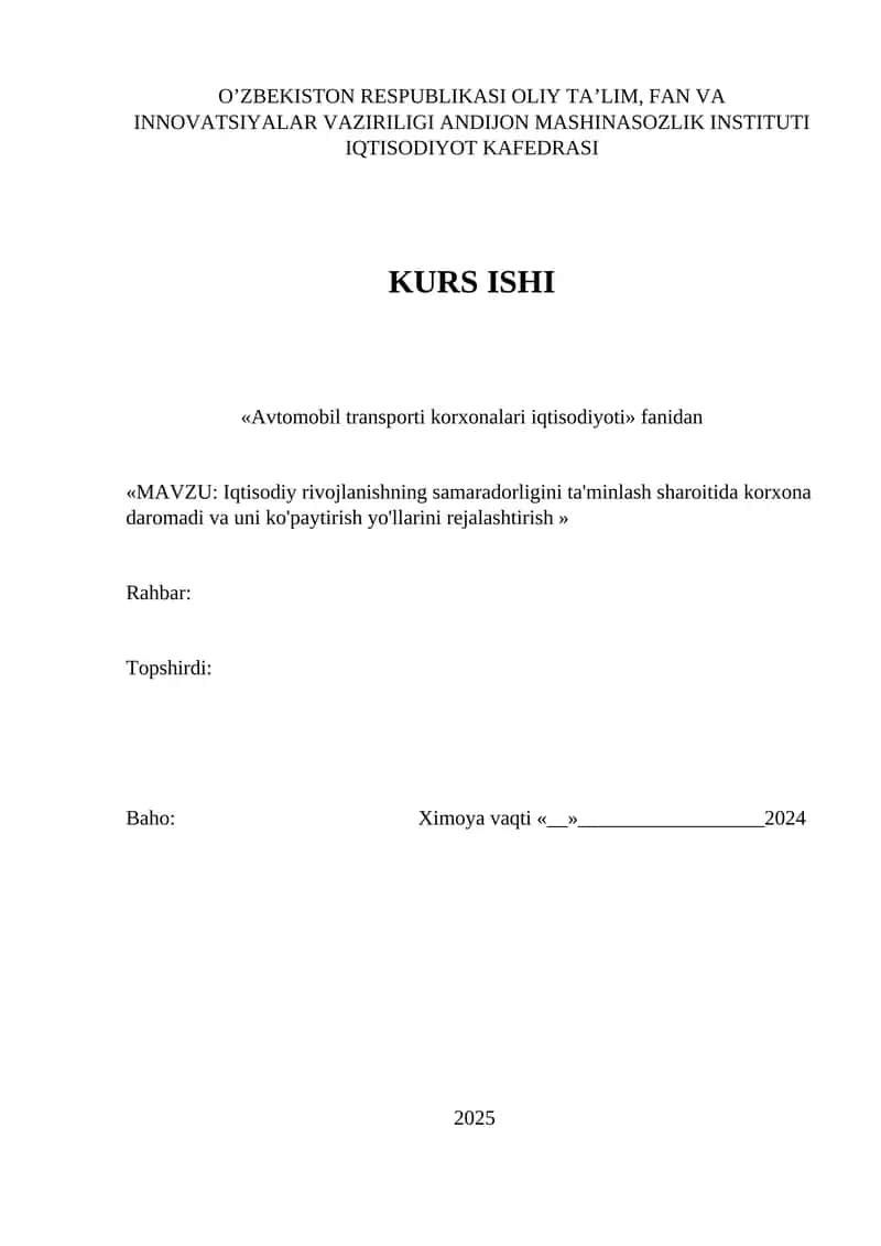 Iqtisodiy rivojlanishning samaradorligini ta'minlash sharoitida korxona daromadi va uni ko'paytirish yo'llarini rejalashtirish