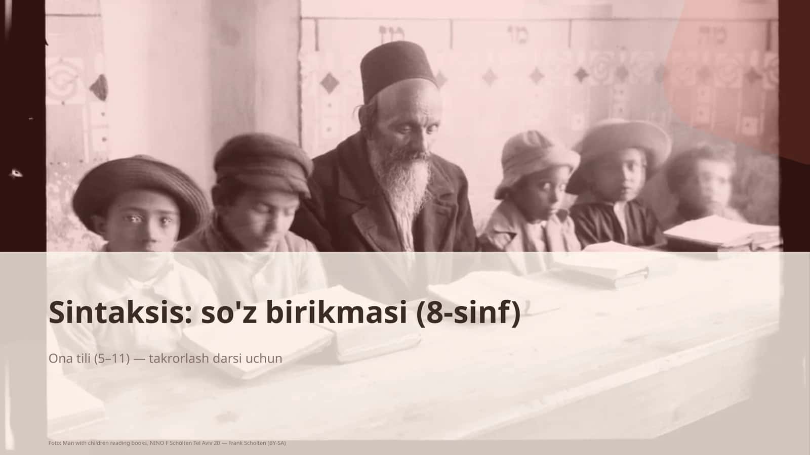 Sintaksis: so'z birikmasi (8-sinf)