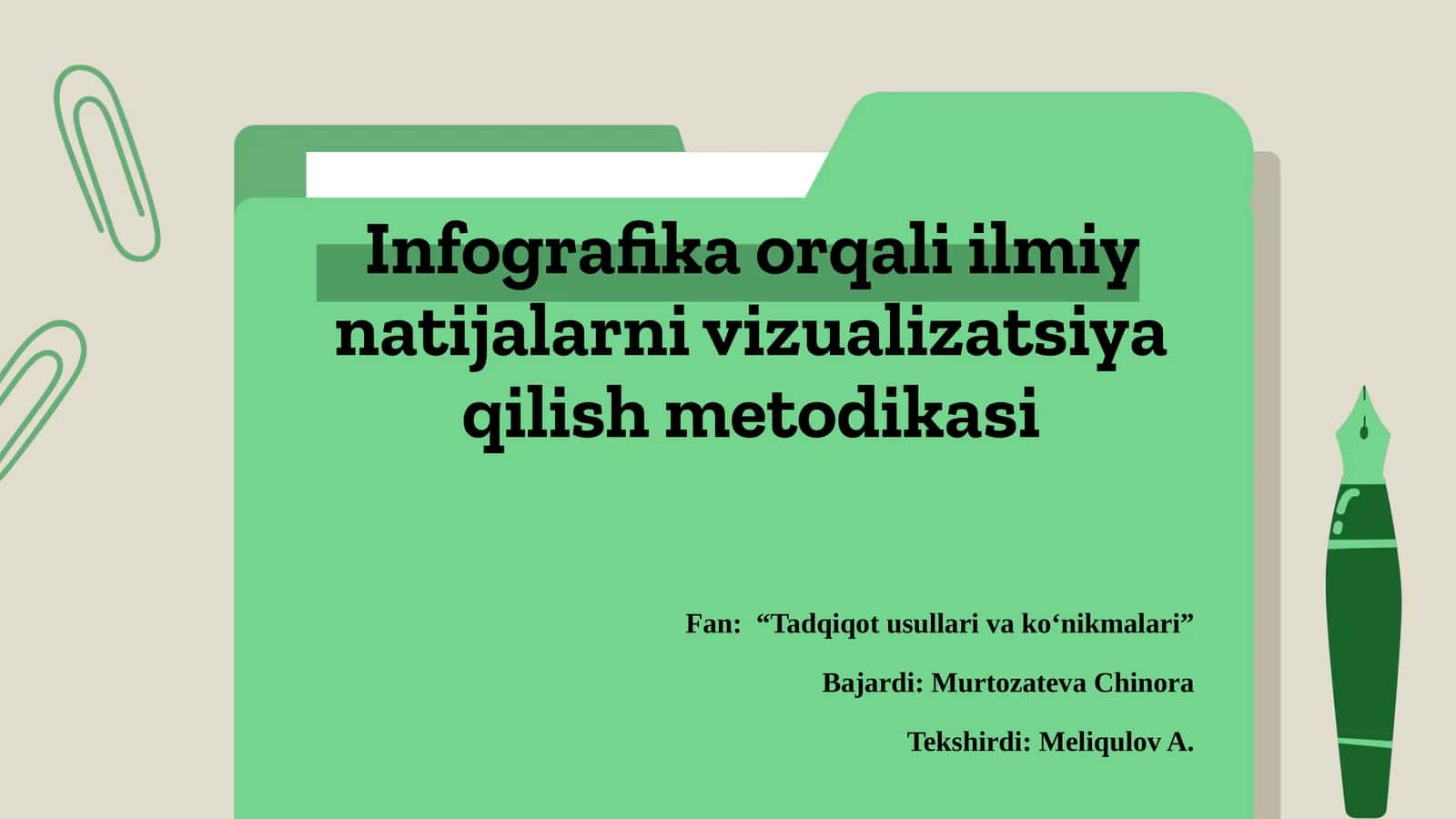 Infografika orqali ilmiy natijalarni vizualizatsiya qilish metodikasi