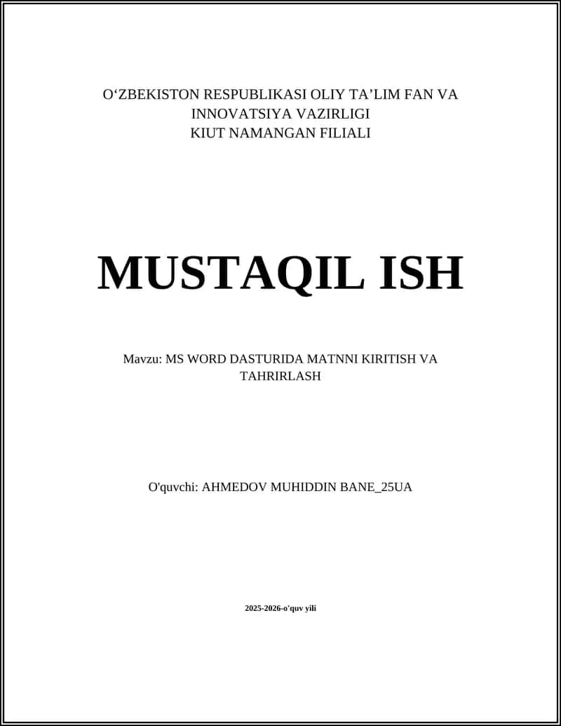 MS WORD DASTURIDA MATNNI KIRITISH VA TAHRIRLASH