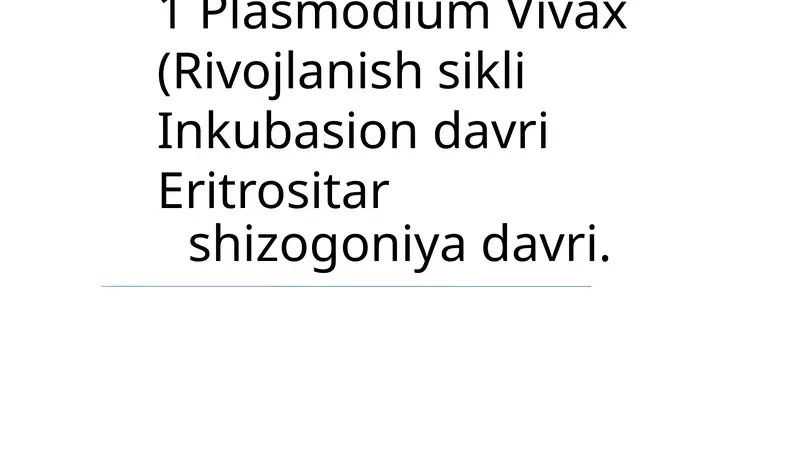 Plasmodium Vivax