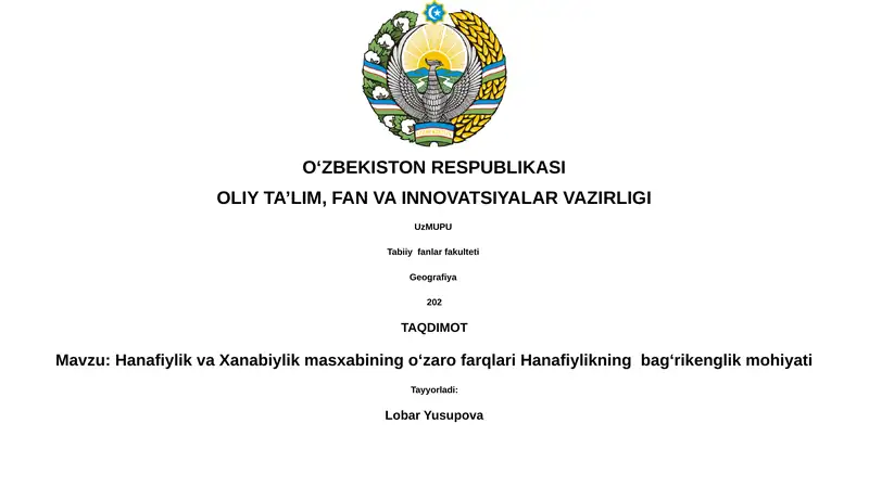 Hanafiylik va Xanabiylik masxabining oʻzaro farqlari