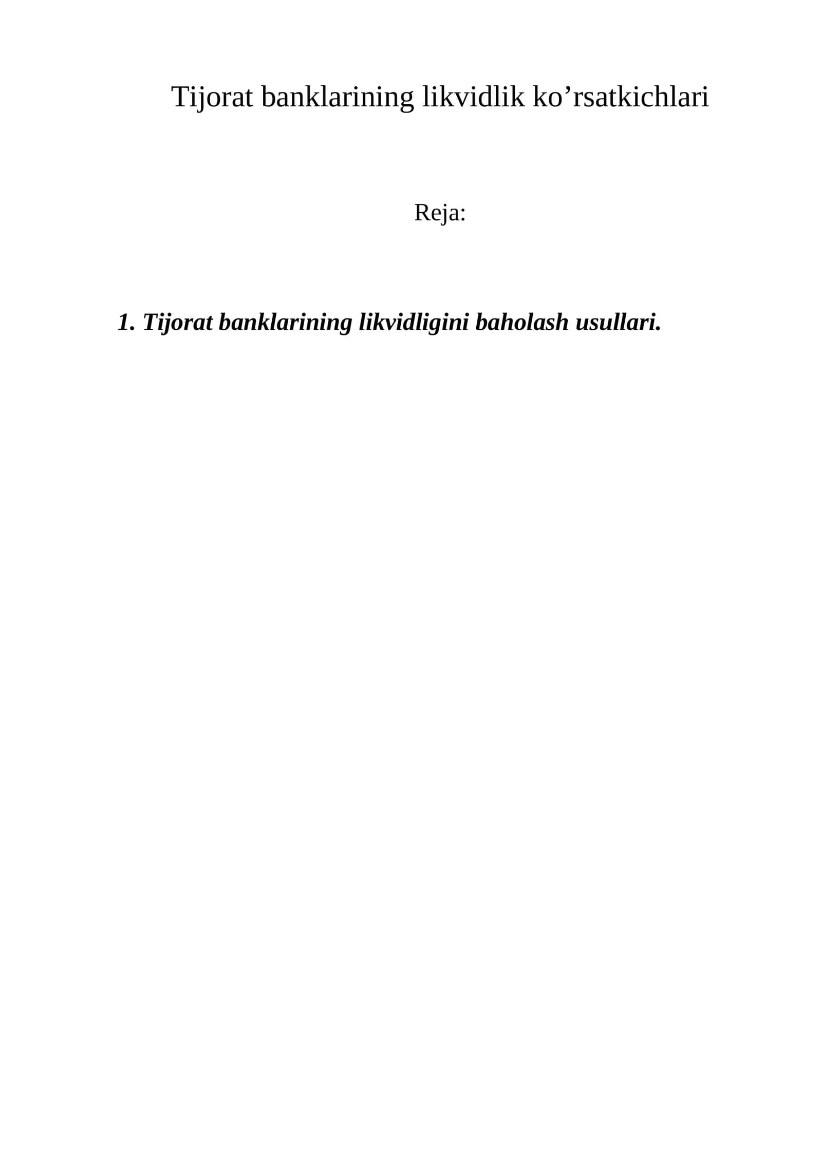 Tijorat banklarining likvidlik ko’rsatkichlari