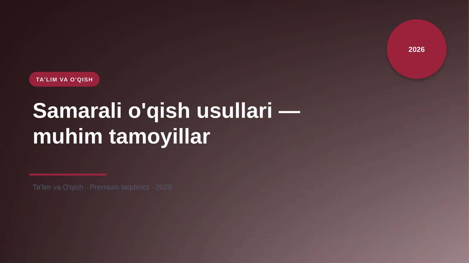 Samarali o'qish usullari — muhim tamoyillar
