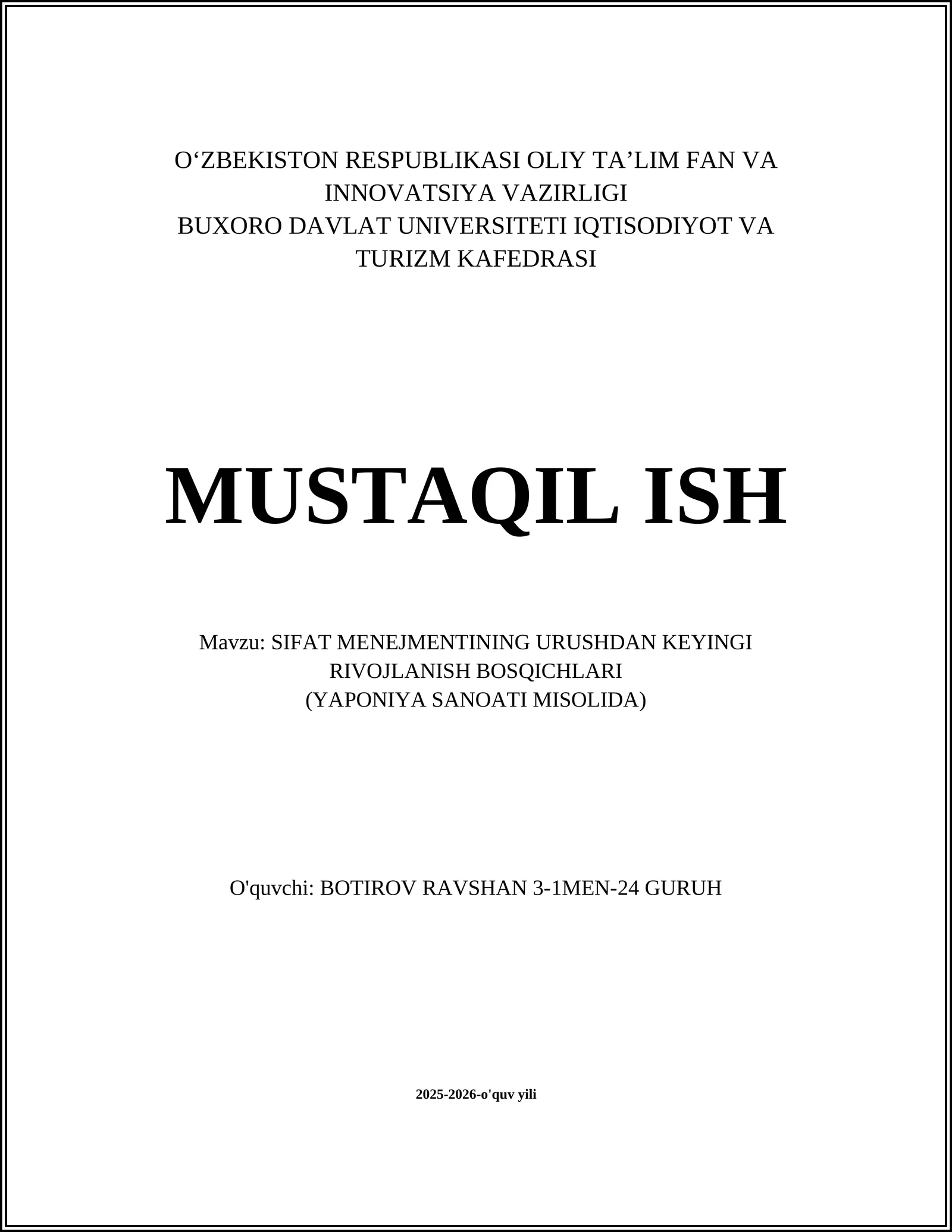 SIFAT MENEJMENTINING URUSHDAN KEYINGI RIVOJLANISH BOSQICHLARI (YAPONIYA SANOATI MISOLIDA)