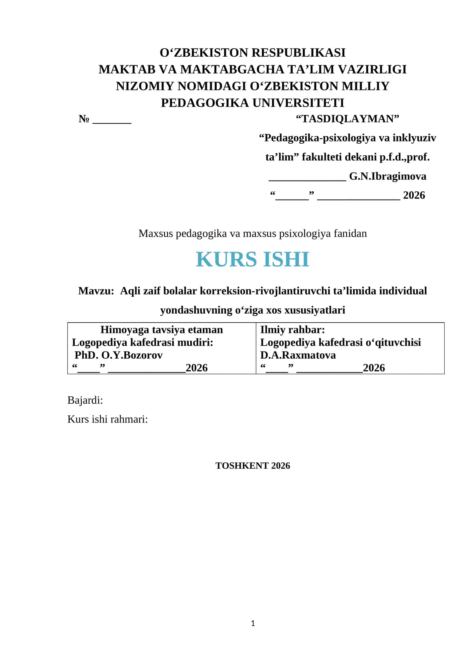 Aqli zaif bolalar korreksion-rivojlantiruvchi ta’limida individual yondashuvning o‘ziga xos xususiyatlari