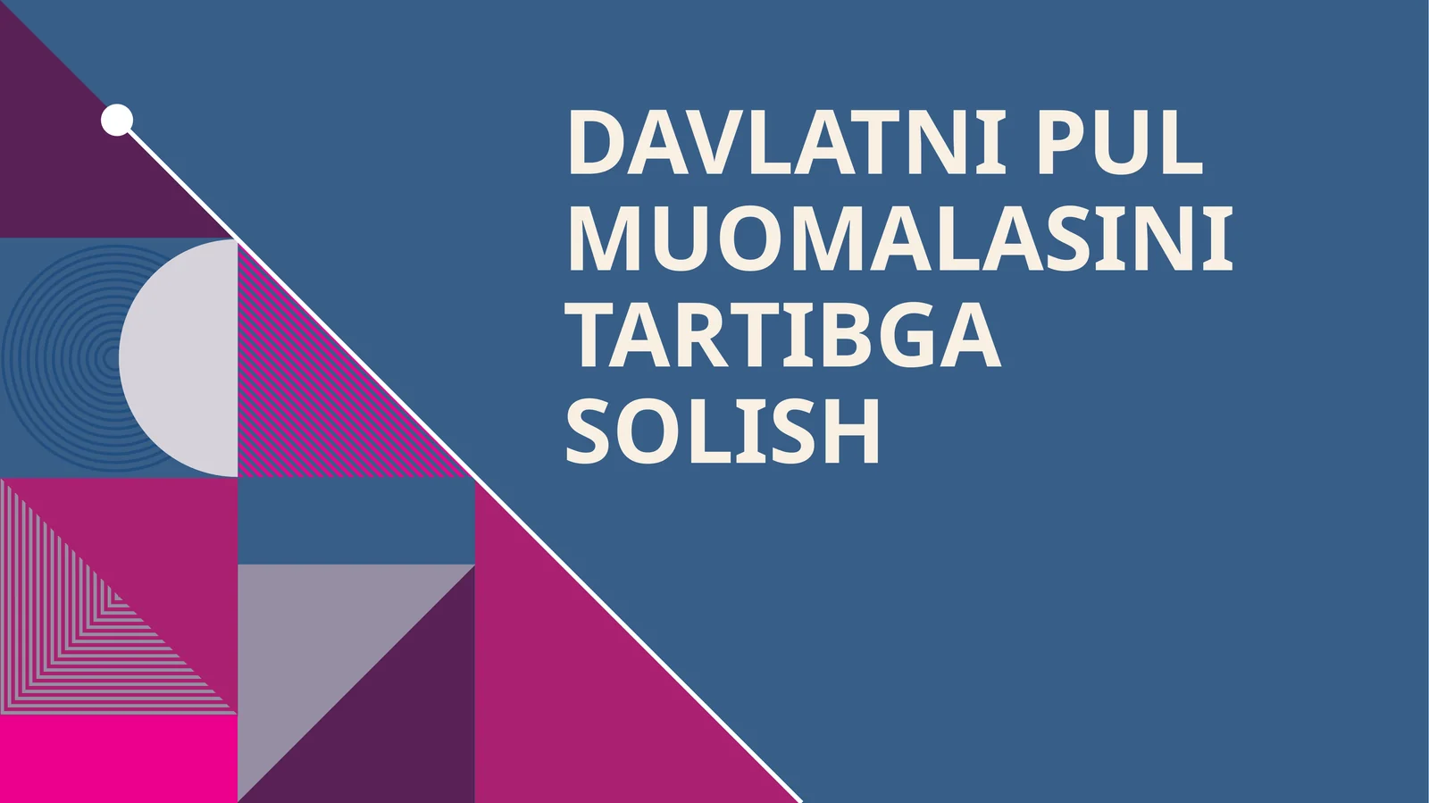 Davlat pul muomalasini tartibga solish
