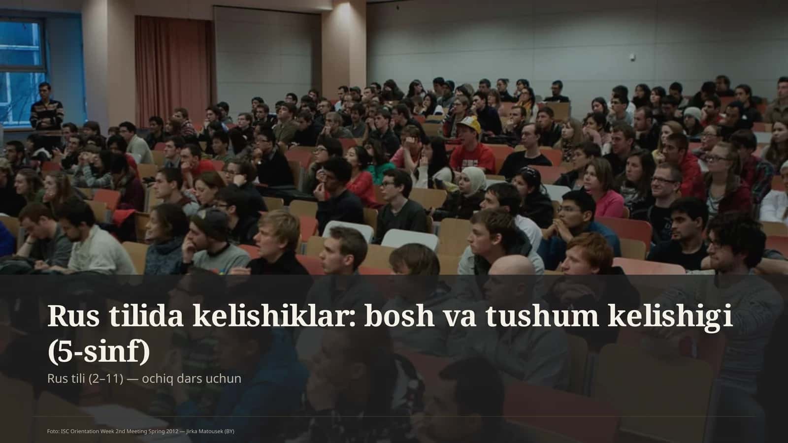 Rus tilida kelishiklar: bosh va tushum kelishigi (5-sinf)