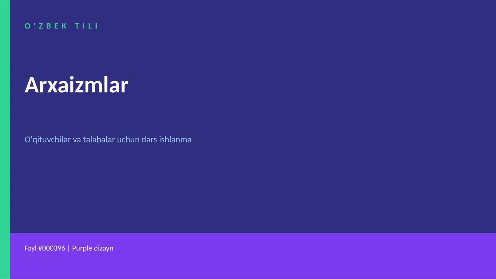 O'ZBEK TILI Arxaizmlar Dars ishlanmasi