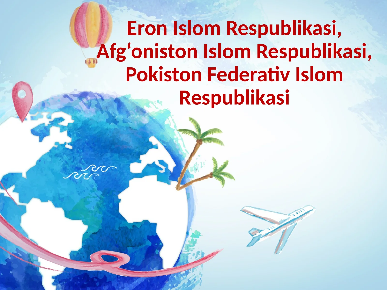 Eron Islom Respublikasi, Afg‘oniston Islom Respublikasi, Pokiston Federativ Islom Respublikasi