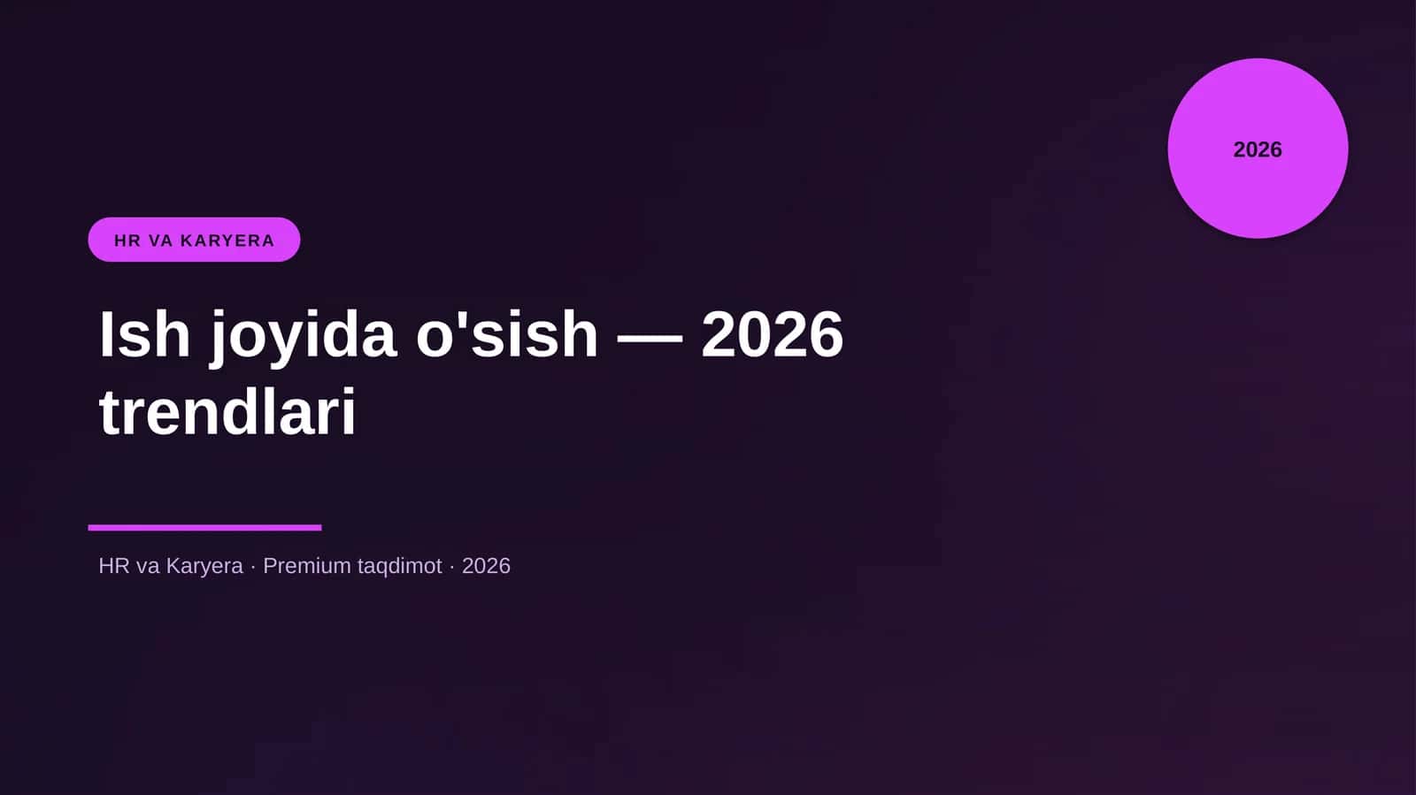 Ish joyida o'sish — 2026 trendlari