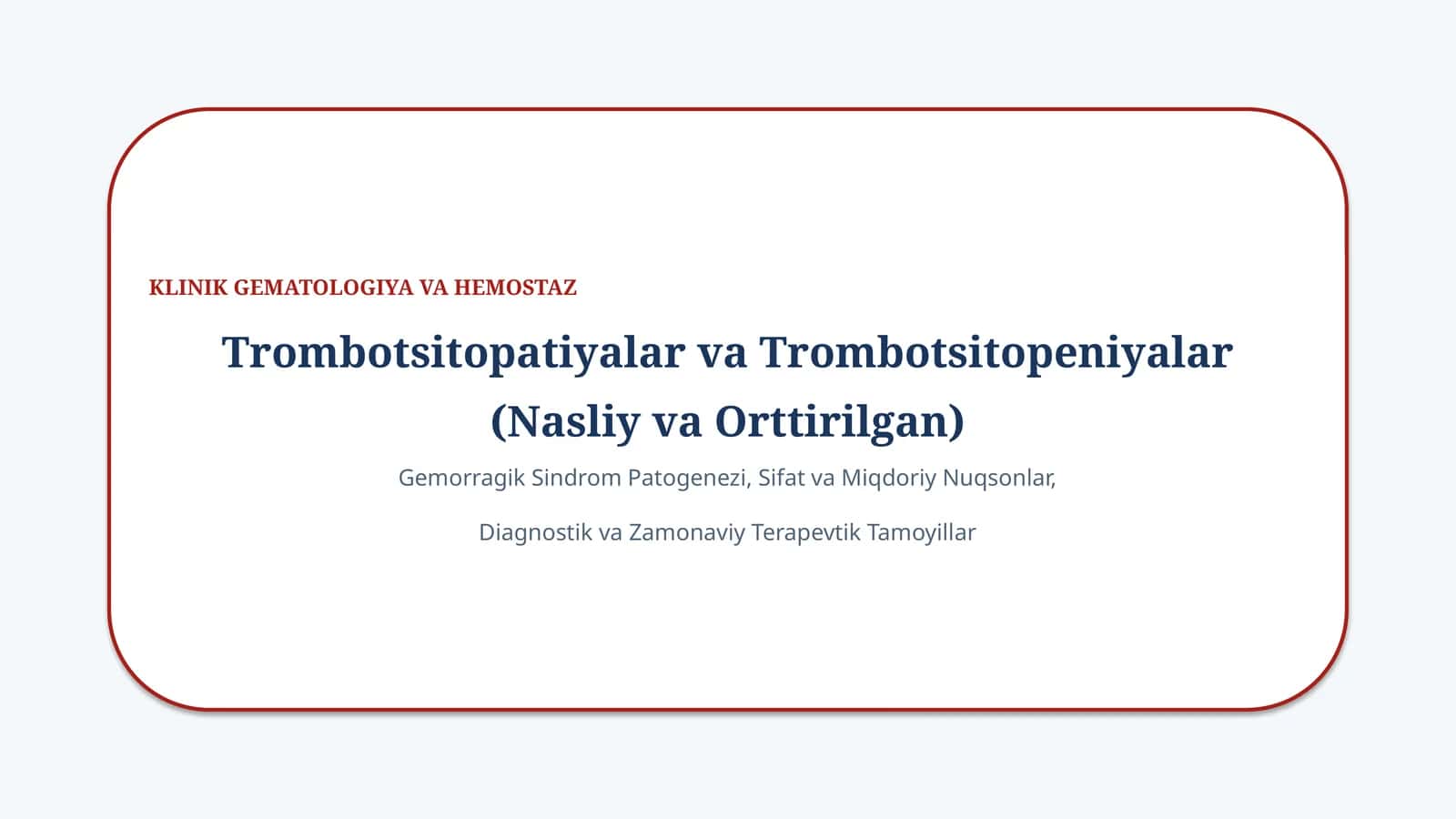 Trombotsitopatiya va Trombotsitopeniyalar — 15 slaydlik taqdimot