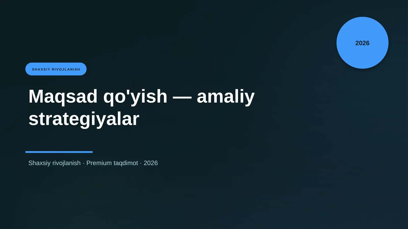 Maqsad qo'yish — amaliy strategiyalar